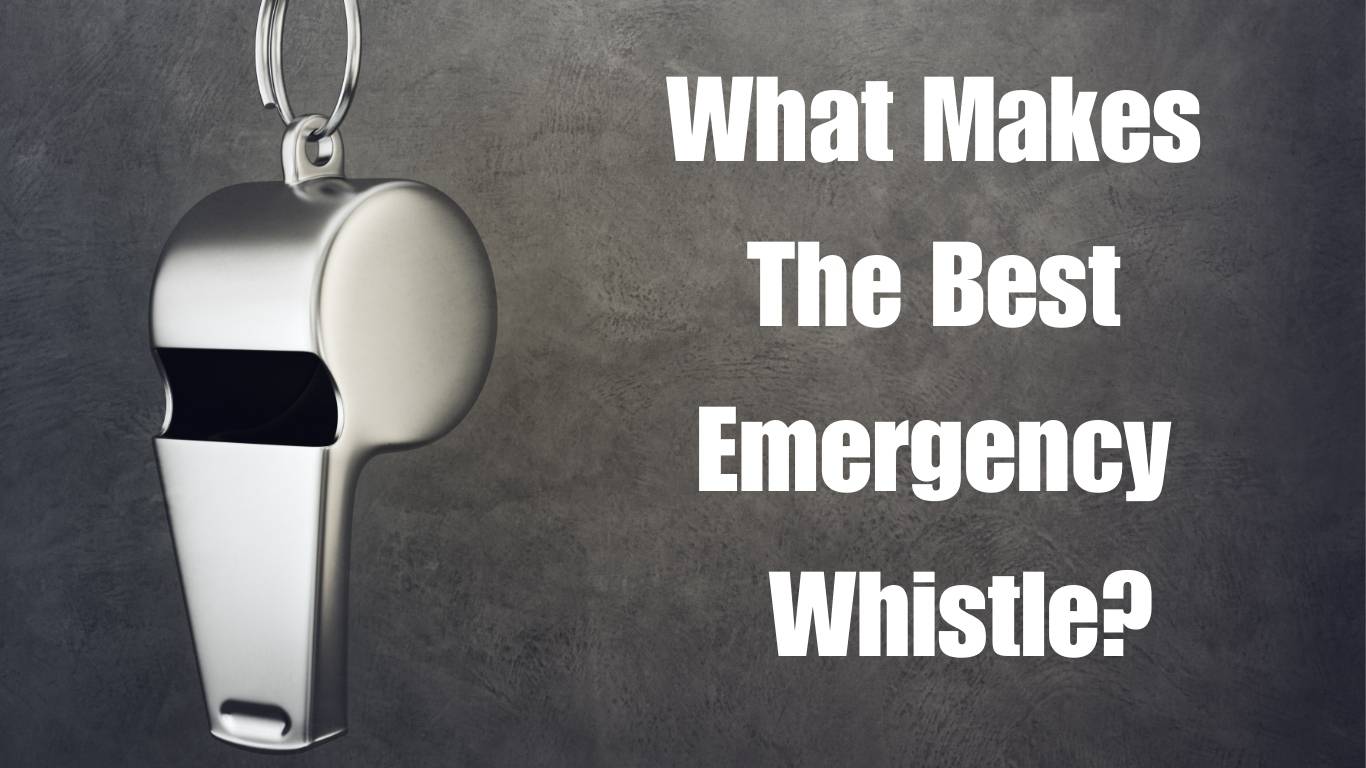 Best Emergency Whistle A picture of a metal shiny whistle on a grey background sitting on the left side of the image. On the right side there is text that reads, "What makes the best emergency whistle?"